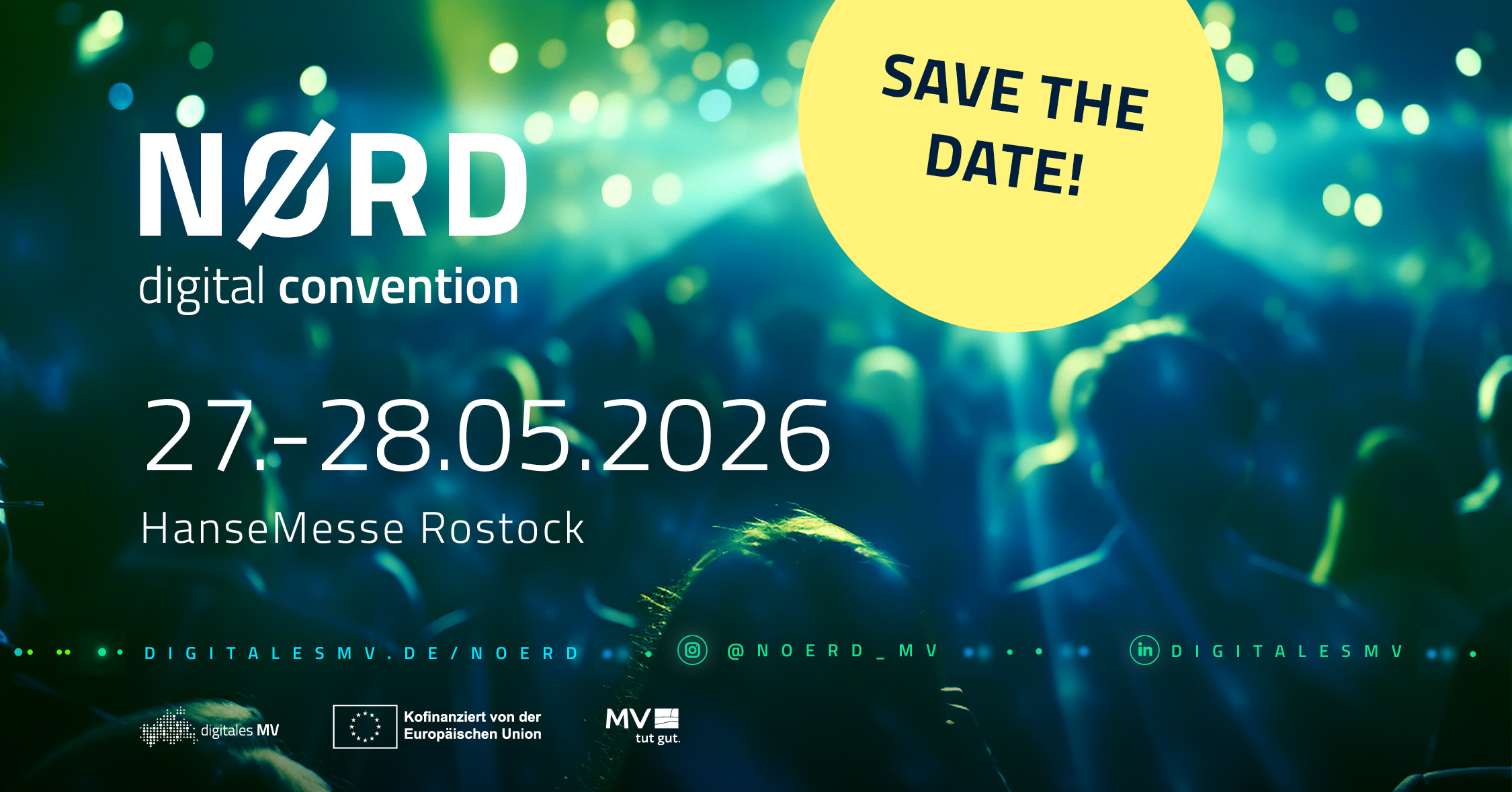 Ankündigung „NØRD digital convention“ am 27.–28.05.2026 in Rostock, mit Konzertszene im Hintergrund und „Save the Date“-Hinweis.